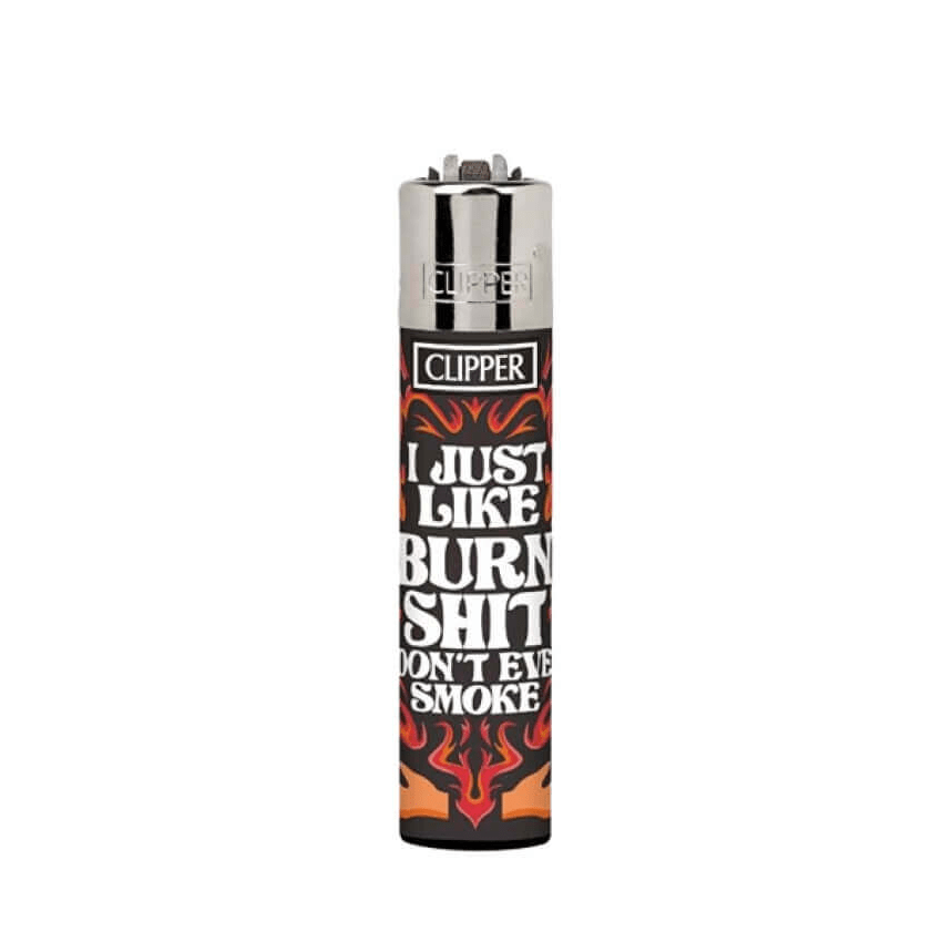 Clipper Fire Words - I just like burn sh*t - Plumes