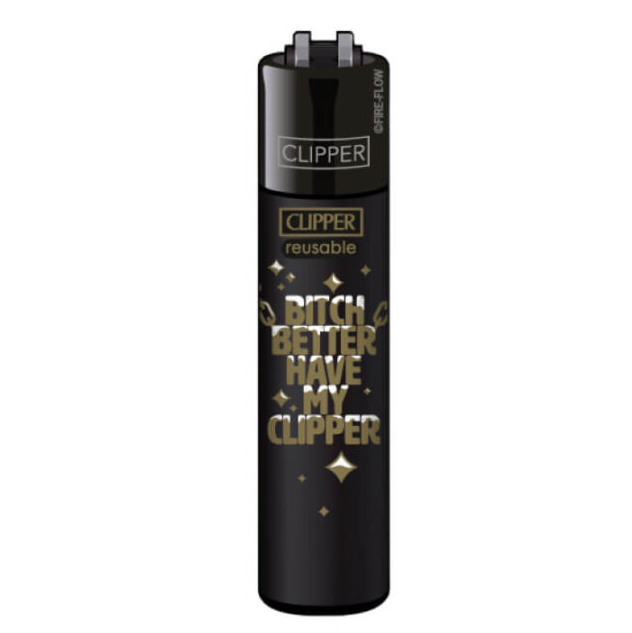 Clipper Classic Statements - B*tch better have my clipper